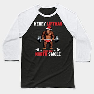 Merry Liftmas From North Swole Muscle Santa Weightlifting Baseball T-Shirt